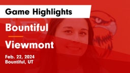 Bountiful  vs Viewmont  Game Highlights - Feb. 22, 2024