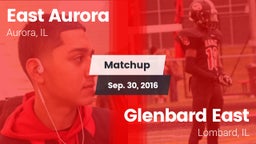 Matchup: East  vs. Glenbard East  2016