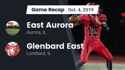 Recap: East Aurora  vs. Glenbard East  2019