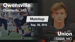 Matchup: Owensville High vs. Union  2016