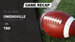 Recap: Owensville  vs. tbd 2016