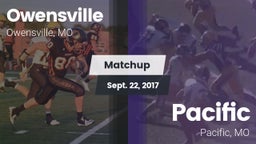Matchup: Owensville High vs. Pacific  2017