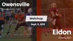 Matchup: Owensville High vs. Eldon  2019