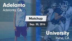 Adelanto football highlights Matchup: Adelanto  vs. University  2016