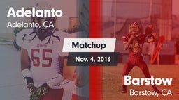 Adelanto football highlights Matchup: Adelanto  vs. Barstow  2016
