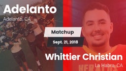 Matchup: Adelanto  vs. Whittier Christian  2018