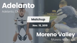 Matchup: Adelanto  vs. Moreno Valley  2019