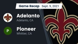 Recap: Adelanto  vs. Pioneer  2021