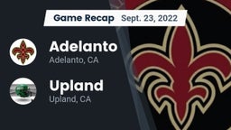 Recap: Adelanto  vs. Upland  2022
