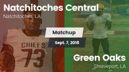 Matchup: Natchitoches vs. Green Oaks  2018