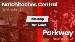 Matchup: Natchitoches vs. Parkway  2020