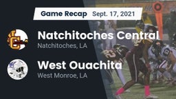Recap: Natchitoches Central  vs. West Ouachita  2021