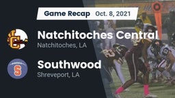 Recap: Natchitoches Central  vs. Southwood  2021