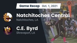 Recap: Natchitoches Central  vs. C.E. Byrd  2021