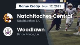 Recap: Natchitoches Central  vs. Woodlawn  2021