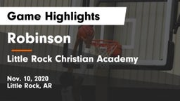 Robinson  vs Little Rock Christian Academy  Game Highlights - Nov. 10, 2020