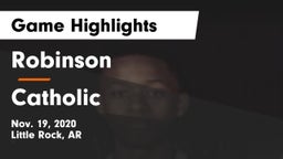 Robinson  vs Catholic  Game Highlights - Nov. 19, 2020