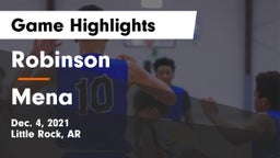 Robinson  vs Mena  Game Highlights - Dec. 4, 2021