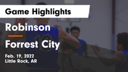 Robinson  vs Forrest City  Game Highlights - Feb. 19, 2022
