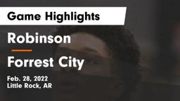 Robinson  vs Forrest City  Game Highlights - Feb. 28, 2022