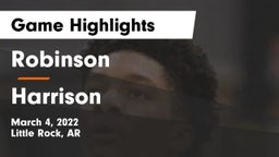 Robinson  vs Harrison  Game Highlights - March 4, 2022