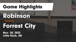 Robinson  vs Forrest City  Game Highlights - Nov. 28, 2023