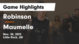Robinson  vs Maumelle Game Highlights - Nov. 30, 2023