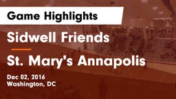 Sidwell Friends  vs St. Mary's Annapolis Game Highlights - Dec 02, 2016