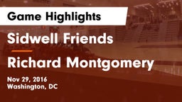 Sidwell Friends  vs Richard Montgomery  Game Highlights - Nov 29, 2016