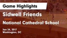 Sidwell Friends  vs National Cathedral School Game Highlights - Jan 24, 2017