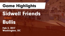 Sidwell Friends  vs Bullis  Game Highlights - Feb 2, 2017