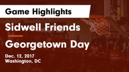Sidwell Friends  vs Georgetown Day  Game Highlights - Dec. 12, 2017