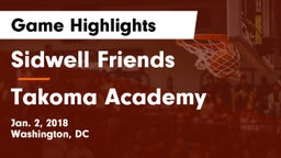 Sidwell Friends  vs Takoma Academy Game Highlights - Jan. 2, 2018