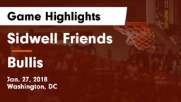 Sidwell Friends  vs Bullis  Game Highlights - Jan. 27, 2018