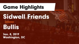 Sidwell Friends  vs Bullis  Game Highlights - Jan. 8, 2019