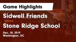Sidwell Friends  vs Stone Ridge School Game Highlights - Dec. 18, 2019