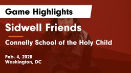 Sidwell Friends  vs Connelly School of the Holy Child  Game Highlights - Feb. 4, 2020