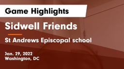 Sidwell Friends  vs St Andrews Episcopal school Game Highlights - Jan. 29, 2022