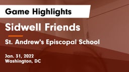 Sidwell Friends  vs St. Andrew's Episcopal School Game Highlights - Jan. 31, 2022