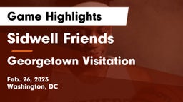 Sidwell Friends  vs Georgetown Visitation Game Highlights - Feb. 26, 2023