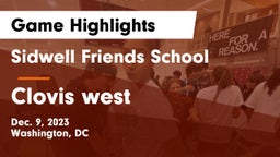 Sidwell Friends School vs Clovis west Game Highlights - Dec. 9, 2023