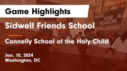 Sidwell Friends School vs Connelly School of the Holy Child  Game Highlights - Jan. 10, 2024