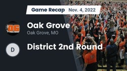 Recap: Oak Grove  vs. District 2nd Round 2022
