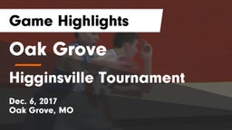 Oak Grove  vs Higginsville Tournament Game Highlights - Dec. 6, 2017