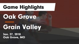 Oak Grove  vs Grain Valley  Game Highlights - Jan. 27, 2018