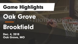 Oak Grove  vs Brookfield  Game Highlights - Dec. 4, 2018