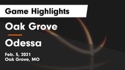 Oak Grove  vs Odessa  Game Highlights - Feb. 5, 2021