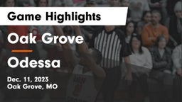 Oak Grove  vs Odessa  Game Highlights - Dec. 11, 2023