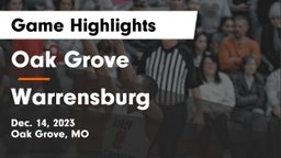Oak Grove  vs Warrensburg  Game Highlights - Dec. 14, 2023