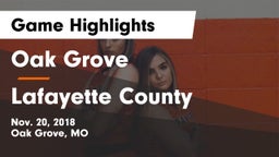 Oak Grove  vs Lafayette County  Game Highlights - Nov. 20, 2018